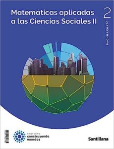 Bachillerato Matem Ticas Aplicadas A Las Ciencias Sociales Ii