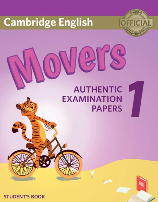 3º/4º PRIMARY MOVERS 1 STUDENT´S BOOK ENGLISH YOUNG LEARNERS ENGLISH TESTS 2018 EXAM 9781316635902 CAMBRIDGE 2017 (NUEVO)