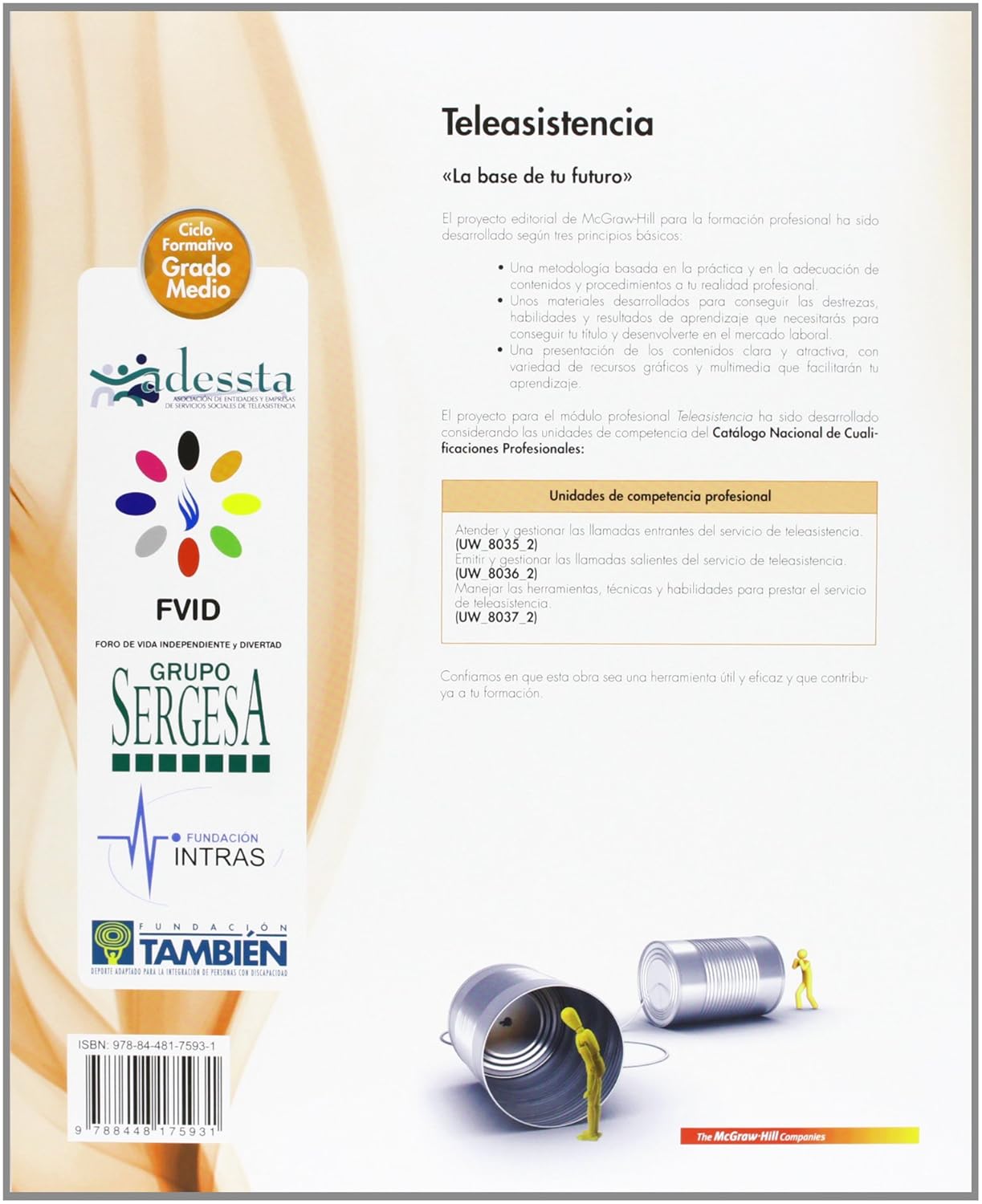 TELEASISTENCIA. GRADO MEDIO.ATENCIÓN A PERSONAS EN SITUACIÓN DE DEPENDENCIA 9788448175931 MCGRAW-HILL 2013 (USADO) - Imagen 2