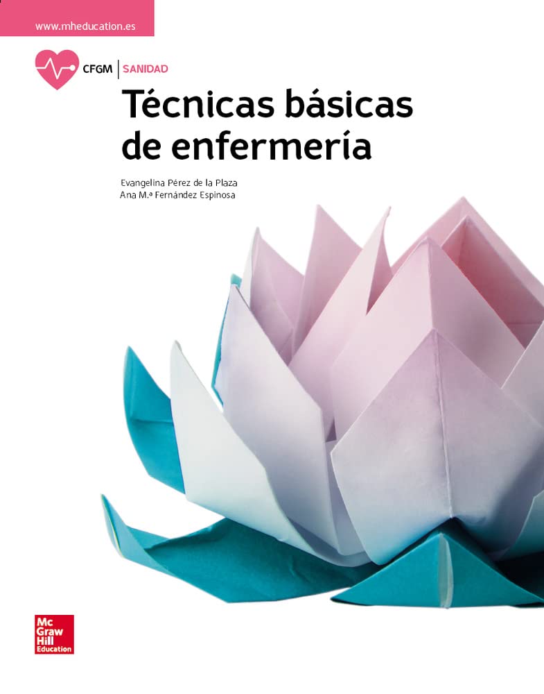 TÉCNICAS BÁSICAS DE ENFERMERÍA 9788448609610 MCGRAW-HILL 2017 (USADO)