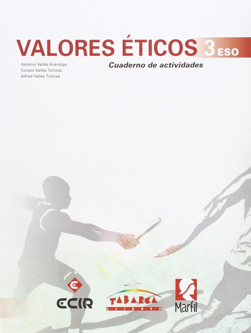 3º ESO CUADERNO DE ACTIVIDADES DE VALORES ÉTICOS 9788480253345 TABARCA 2015 (USADO)