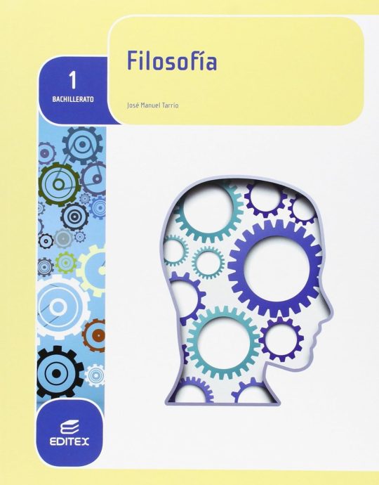 1º BACHILLERATO FILOSOFÍA 9788490785010 EDITEX 2015 (USADO)