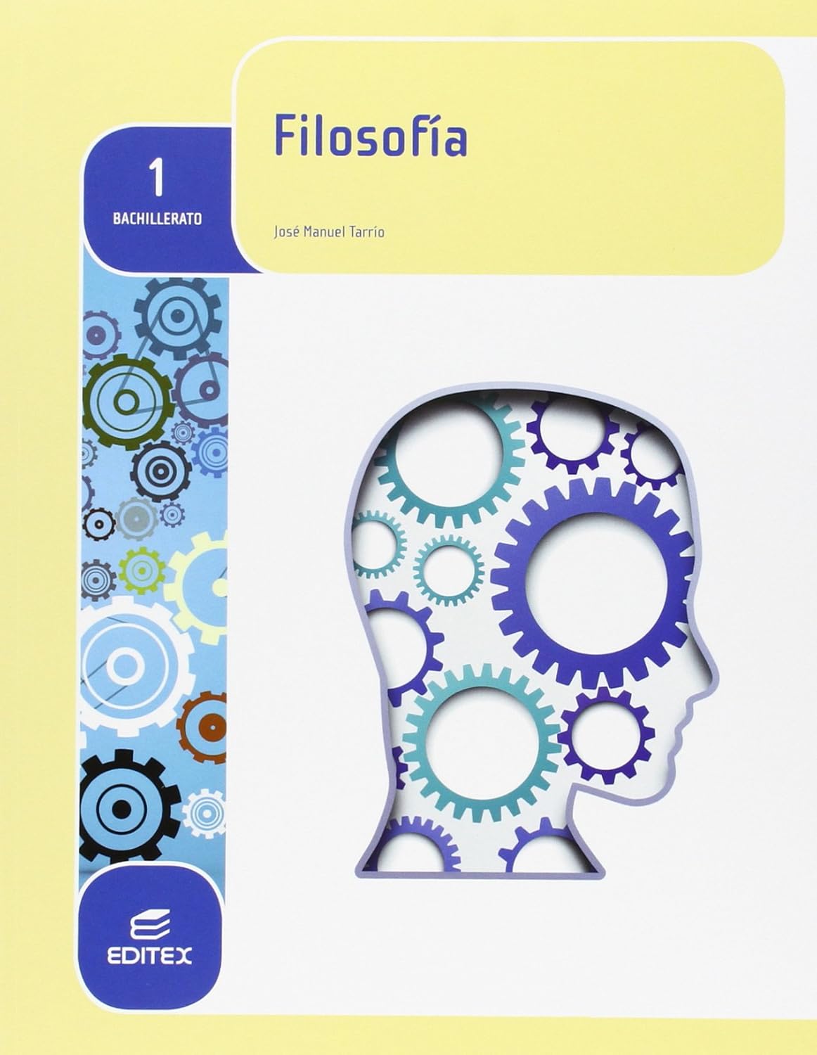 1º BACHILLERATO FILOSOFÍA 9788490785010 EDITEX 2015 (USADO)