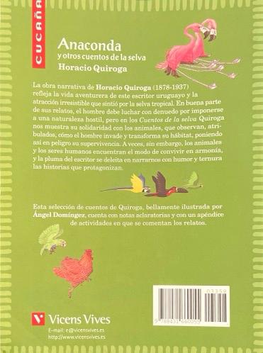ANACONDA Y OTROS CUENTOS DE LA SELVA:-COLECCIÓN CUCAÑA N.º 15 HORACIO QUIROGA 9788431660055 VICENS-VIVES 2013 (USADO) - Imagen 2