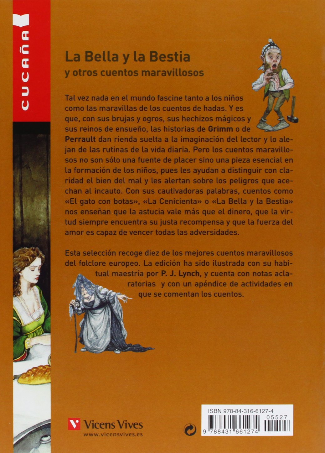 LA BELLA Y LA BESTIA-COLECCIÓN CUCAÑA N.º 17 AGUSTIN SANCHEZ AGUILAR 9788431661274 VICENS-VIVES 2014 (USADO) - Imagen 2