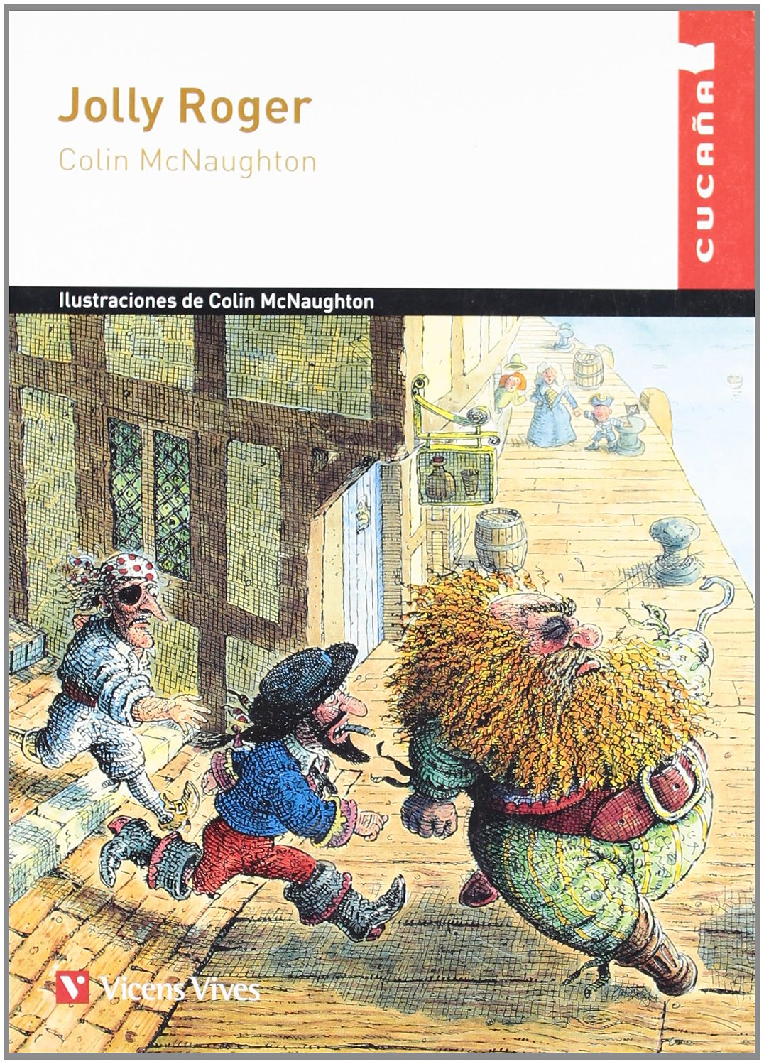 JOLLY ROGER CUCAÑA N.º 43 COLIN MCNAUGHTON 9788431686574 VICENS-VIVES 2015 (USADO)