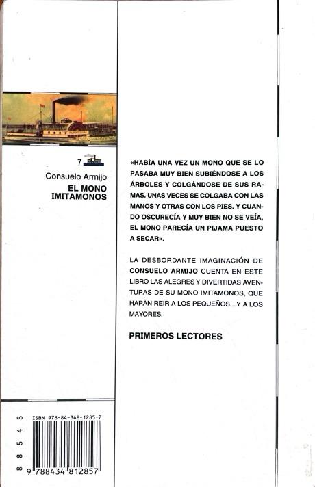 EL MONO IMITAMONOS:-EL BARCO DE VAPOR SERIE BLANCA:-N.º 07 CONSUELO ARMIJO NAVARRO-REVERTE 9788434812857 SM 2002 (USADO) - Imagen 2