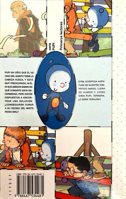 PUPI Y EL CABEZA HUECA N.º 04 :-MARIA MENÉNDEZ-PONTE 9788467534481 EDICIONES SM 2009 (USADO) - Imagen 2