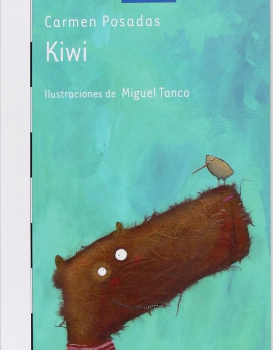 KIWI:-EL BARCO DE VAPOR SERIE BLANCA:-N.º 06 :-CARMEN POSADAS 9788467534948 EDICIONES SM 2009 (USADO)