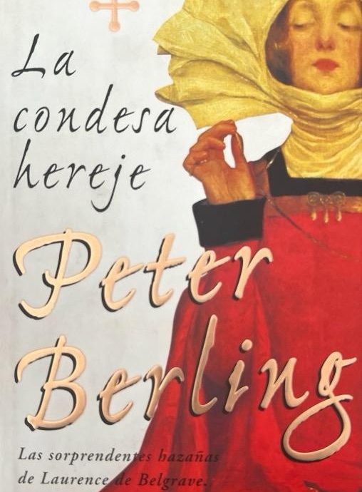 LA CONDESA HEREJE-PETER BERLING 9788401328589 PLAZA & JANES 2001 (USADO)