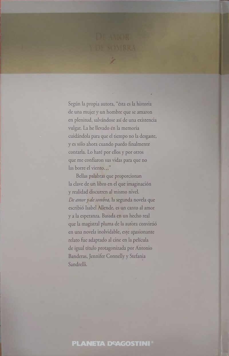 DE AMOR Y DE SOMBRA-ISABEL ALLENDE 9788439598886  PLANETA DeAGOSTINI 2003 (USADO) - Imagen 2