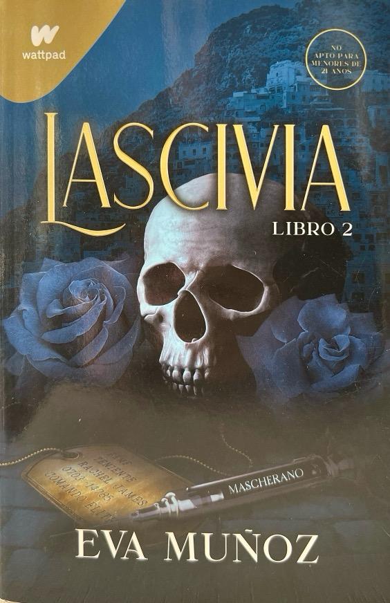 LASCIVIA -PECADOS PLACENTEROS N.º 2 EVA MUÑOZ 9788418798566 MONTENA 2022 (NUEVO)