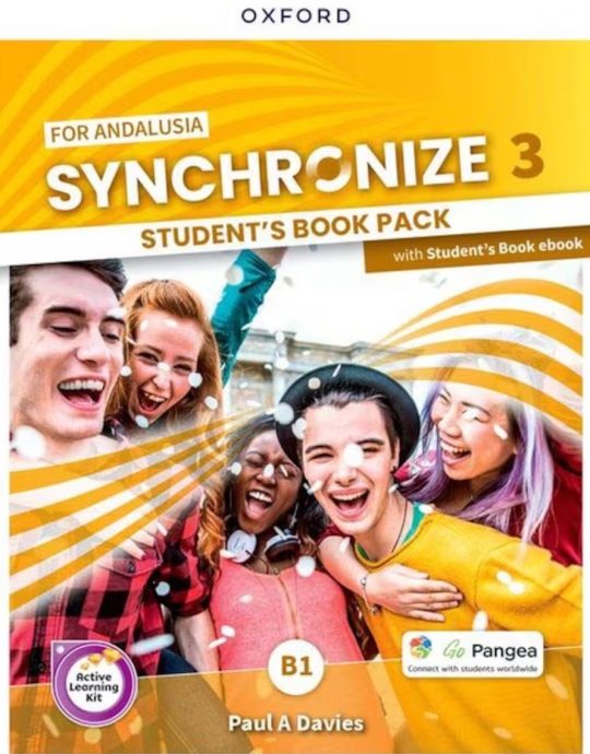 3º ESO SYNCHRONIZE B1 STUDENT´S BOOK 9780194065962 OXFORD UNIVERSITY PRESS 2022 (NUEVO)