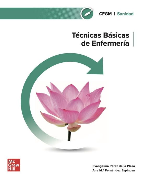 TÉCNICAS BÁSICAS DE ENFERMERÍA-GRADO MEDIO 9788448641894 MCGRAW-HILL 2024 (NUEVO)