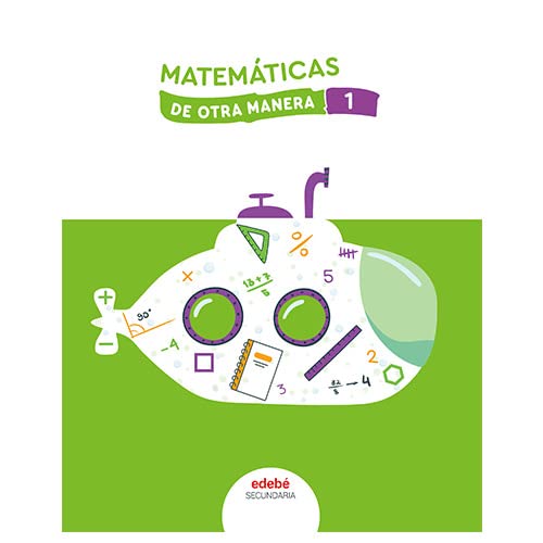 1º Eso Matematicas I Proyecto Otra Manera 9788468358109 Edebe 2022 Usado D`opportunities World 4013