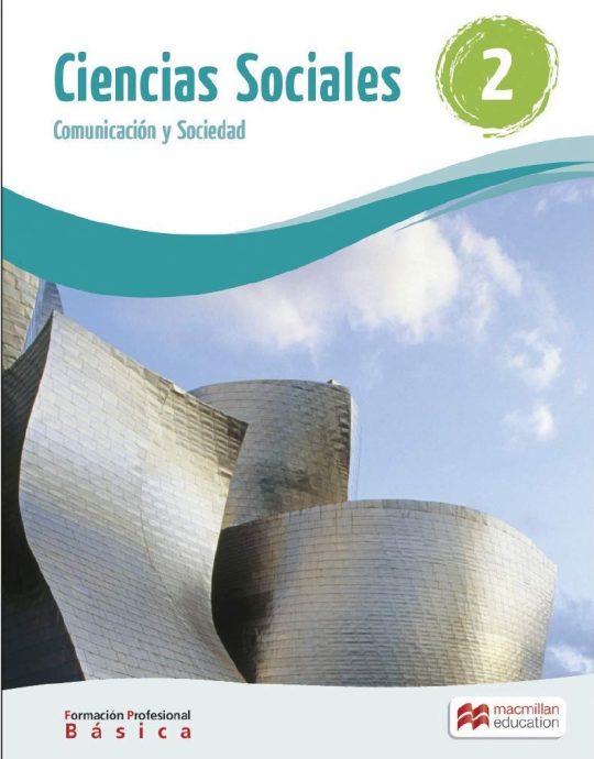 CIENCIAS SOCIALES 2 FORMACIÓN PROFESIONAL BÁSICA 9788416983773 MACMILLAN 2018 (USADO)