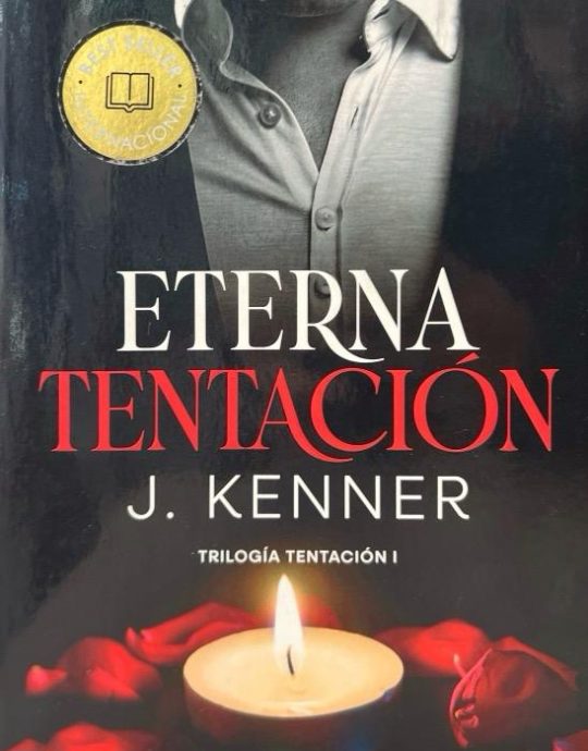 ETERNA TENTACION-TRILOGIA TENTACION N.º 1-J. KENNER J. 9788425360954 GRIJALBO 2022 (NUEVO)