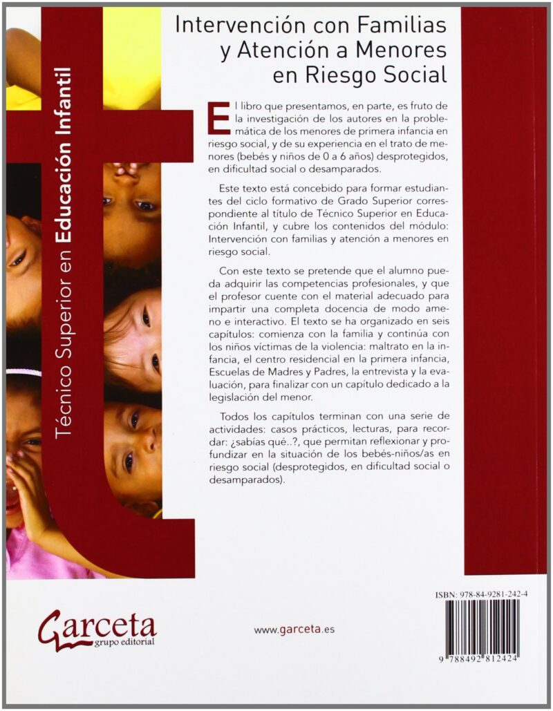 INTERVENCION CON FAMILIAS Y ATENCION A MENORES EN RIESGO SOCIAL-TÉCNICO GRADO SUPERIOR 9788492812424 GARCETA 2010 (USADO) - Imagen 2