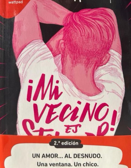 ¡MI VECINO ES STRIPPER! (Wattpad)-MELISSA HALL 9788418318702 MONTENA 2021 (NUEVO)