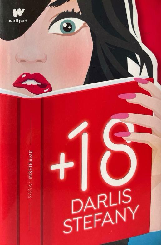 +18 (SAGA INSPIRAME 1) (Wattpad)-DARLIS STEFANY 9788418798467 MONTENA 2022 (NUEVO)