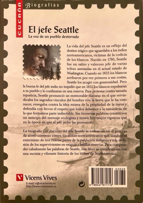 EL JEFE SEATTLE: LA VOZ DE UN PUEBLO DESTERRADO-CUCAÑA N.º 1-SI YUAN LIU-MONTSERRAT FULLA 9788431671716 VICENS-VIVES 2015 (NUEVO) - Imagen 2