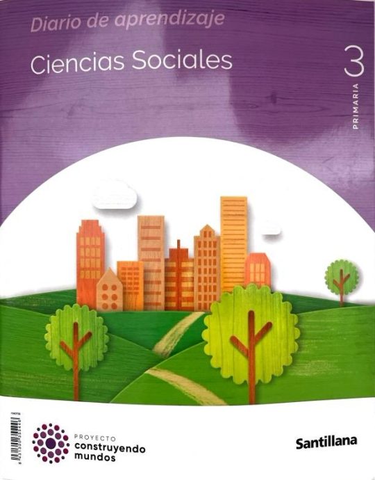3º PRIMARIA CIENCIAS SOCIALES PROYECTO CONSTRUYENDO MUNDOS 9788468067841 SANTILLANA 2022 (NUEVO)