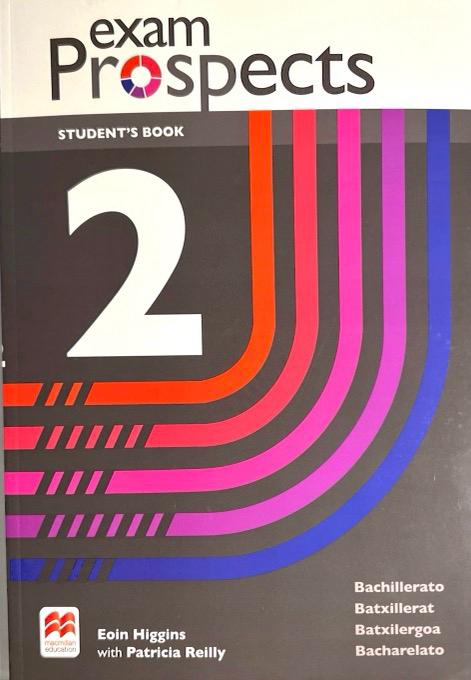 2º BACHILLERATO EXAM PROSPECTS 2 STUDENT´S BOOK 9781035130023 MACMILLAN 2023 (NUEVO)