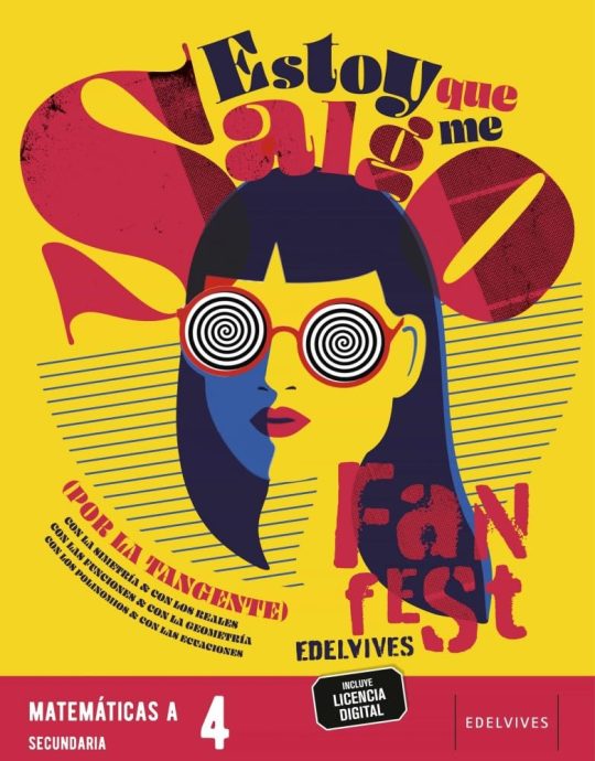 4º ESO MATEMÁTICAS A CIENCIAS SOCIALES PROYECTO-ESTOY QUE ME SALGO! FANFEST 9788414047187 EDELVIVES 2023 (NUEVO)