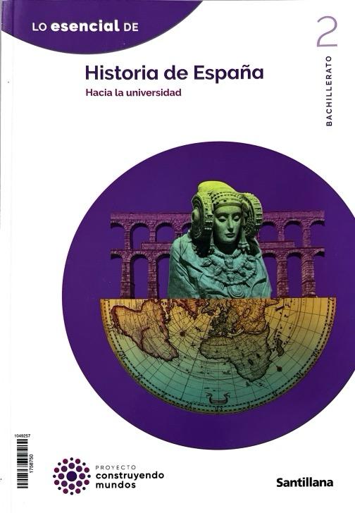 2º BACHILLERATO HISTORIA DE ESPAÑA LOMLOE PROYECTO CONSTRUYENDO MUNDOS 9788414408797 SANTILLANA 2023 (NUEVO) - Imagen 3
