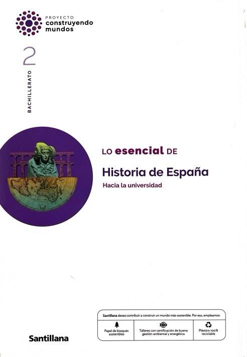 2º BACHILLERATO HISTORIA DE ESPAÑA LOMLOE PROYECTO CONSTRUYENDO MUNDOS 9788414408797 SANTILLANA 2023 (NUEVO) - Imagen 4