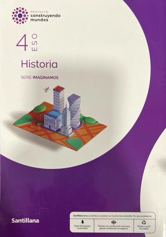 4º ESO HISTORIA SERIE IMAGINAMOS PROYECTO CONSTRUYENDO MUNDOS 9788414449530 SANTILLANA 2023 (NUEVO) - Imagen 2