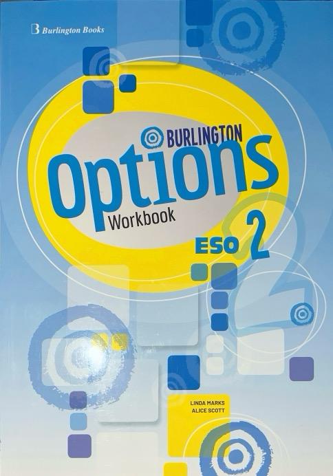 2º ESO OPTIONS 2 WORKBOOK 9789925309016 BURLINGTON 2023 (USADO)