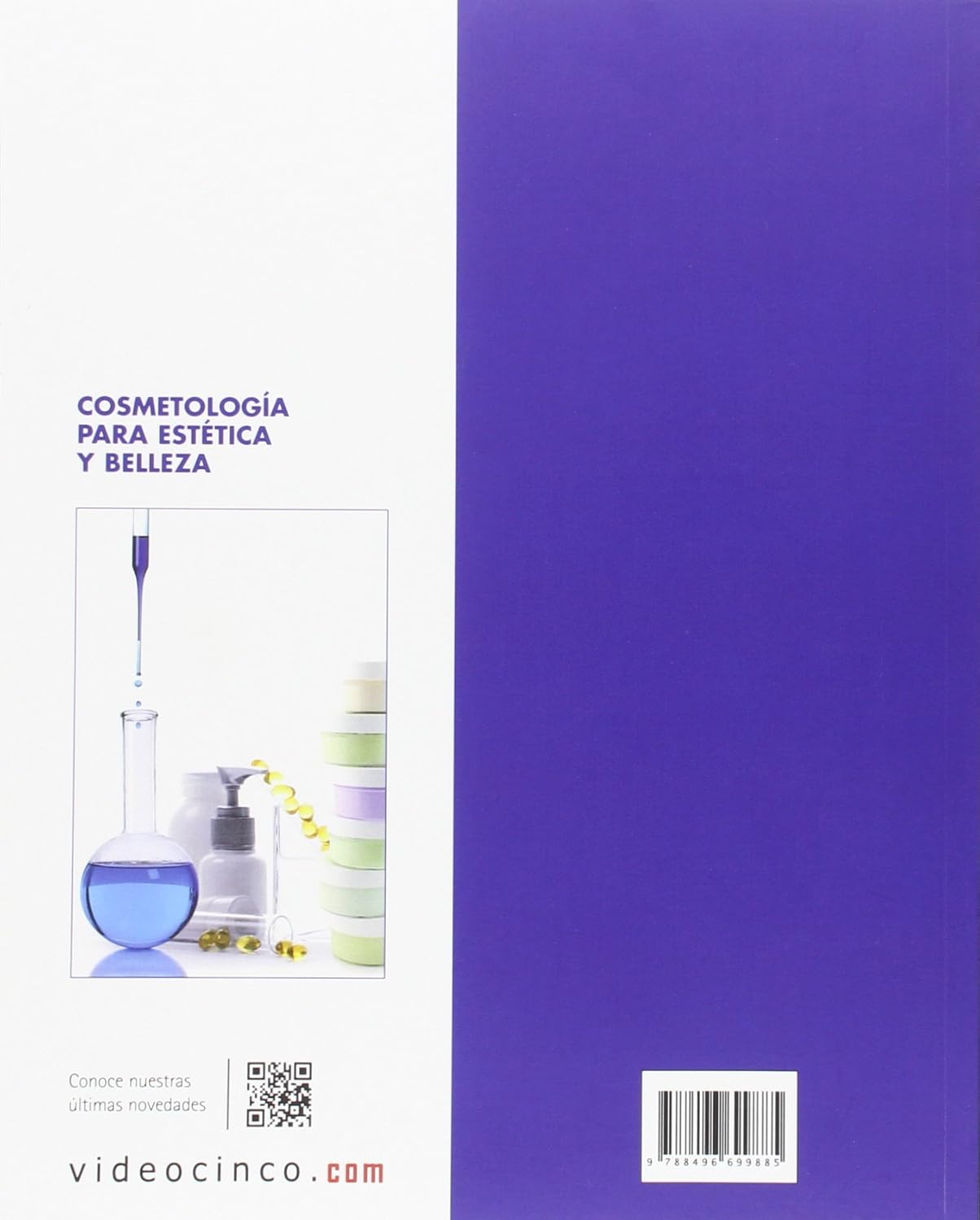 COSMETOLOGIA PARA ESTETICA Y BELLEZA -TECNICO GRADO MEDIO- 9788496699885 VIDEOCINCO 2011 (NUEVO) - Imagen 2