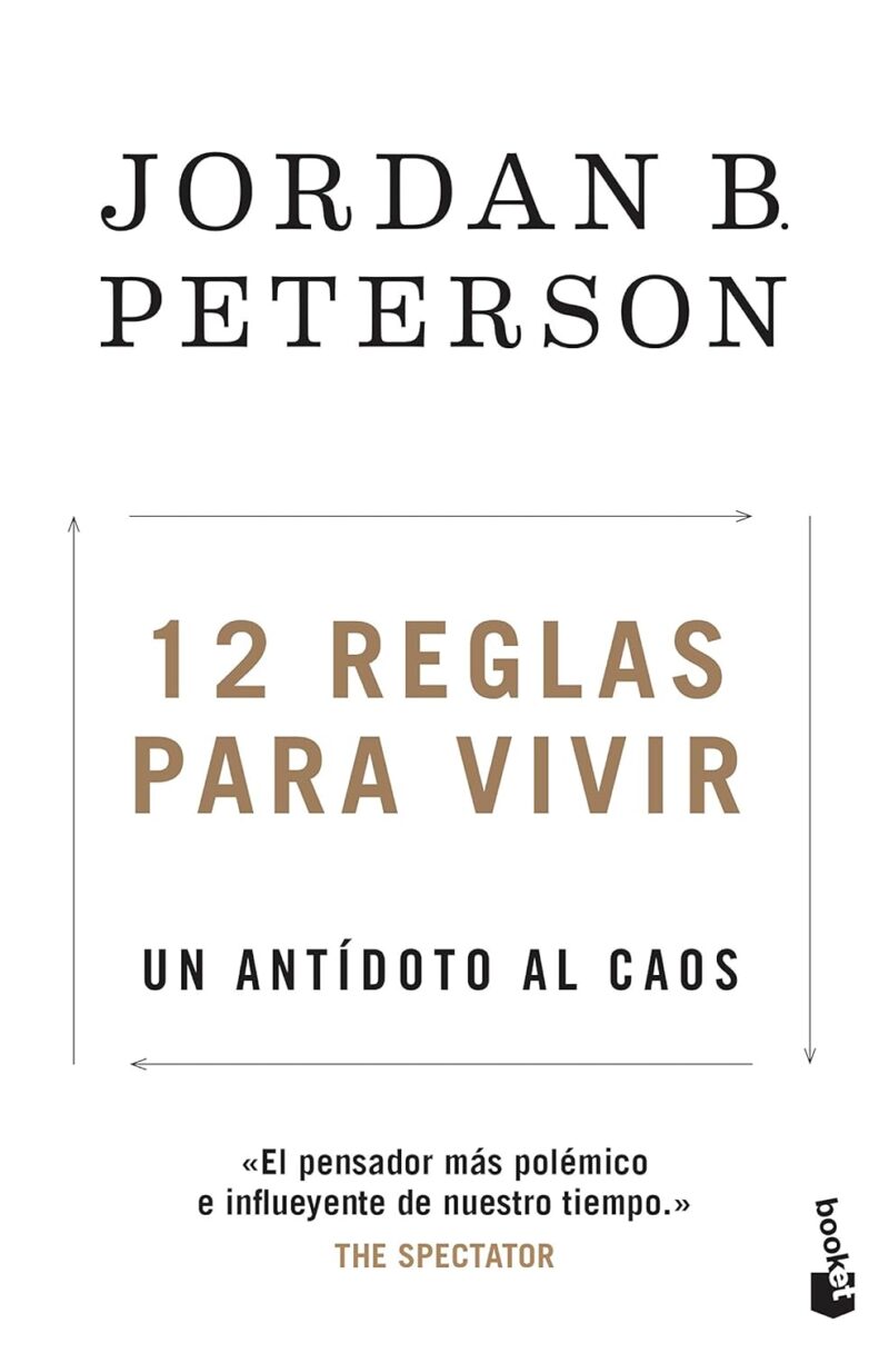 12 REGLAS PARA VIVIR-JORDAN B. PETERSON 9788408233114 BOOKET 2020 (NUEVO)