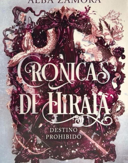 DESTINO PROHIBIDO: CRONICAS DE HIRAIA N.º 1 ALBA ZAMORA 9788427238473 MOLINO 2023 (NUEVO)