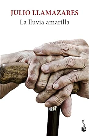 LA LLUVIA AMARILLA JULIO LLAMAZARES 9788432239946 BOOKET 2022 (NUEVO)
