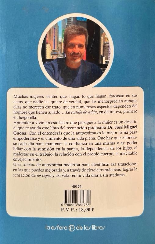 PODEROSA AUTOESTIMA-LOS SECRETOS DE LAS MUJERES QUE SE AMAN A SÍ MISMAS:-JOSE MIGUEL GAONA 9788413841755 LA ESFERA DE LOS LIBROS 2021 (NUEVO) - Imagen 2