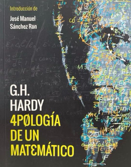 APOLOGIA DE UN MATEMATICO:-GODFREY HAROLD HARDY 9788494740794 CAPITAN SWING 2017 (NUEVO)