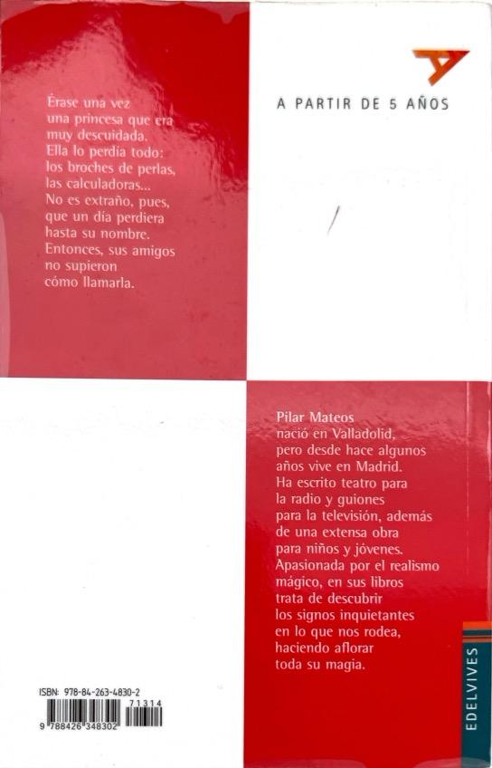 LA PRINCESA QUE PERDIÓ SU NOMBRE:-ALA DELTA SERIE ROJA N.º :-PILAR MATEOS 9788426348302 EDELVIVES 2002 (USADO) - Imagen 2