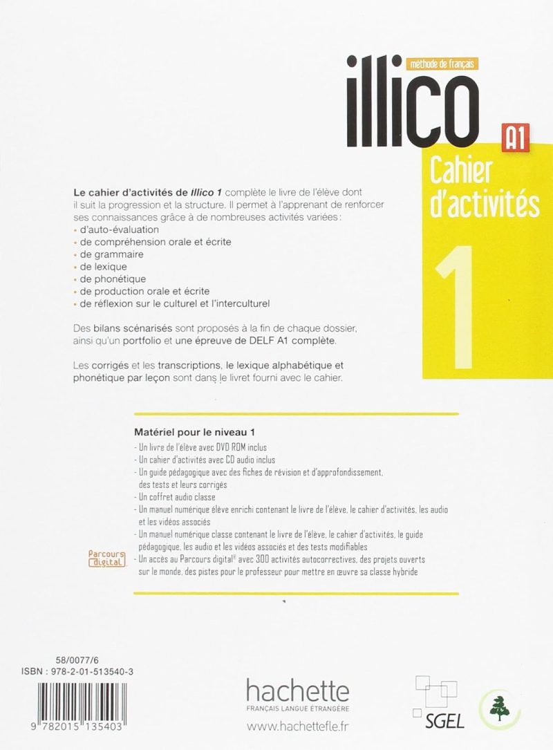 ILLICO 1 FRANÇAIS CAHIER D´ACTIVITÉS A1 +CD METHODE DE FRANÇAIS 9782015135403 HACHETTE 2017 (USADO) - Imagen 2