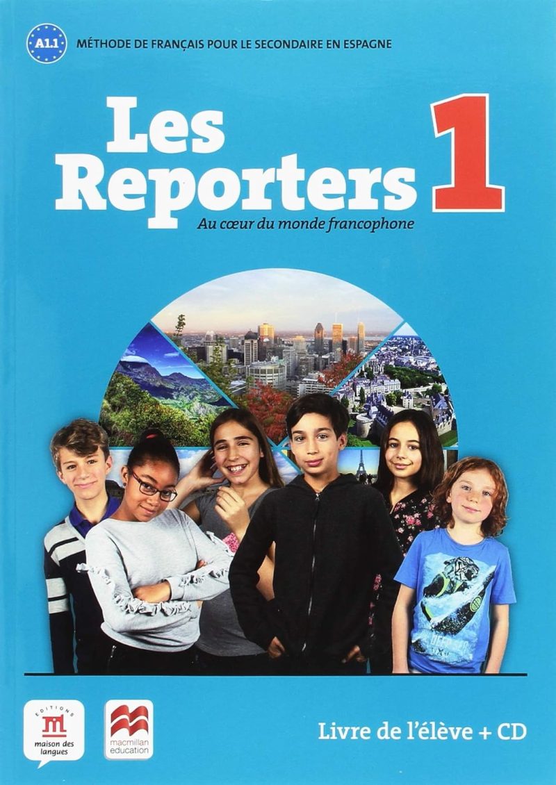 1º ESO LES REPORTERS LIVRE DE L ELÈVE A1.1 METHODE DE FRANÇAIS 9788417260095 DIFUSION CENTRO DE INVESTIGACION 2018 (USADO)