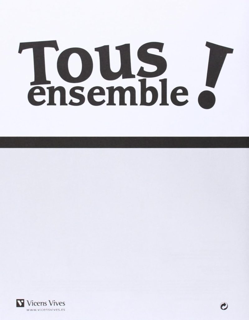 3º ESO TOUS ENSEMBLE ! 3 CAHIER D EXERCICES+CD MÉTHODE DE FRANÇAIS 9788468217932 VICENS-VIVES 2013 (USADO) - Imagen 3