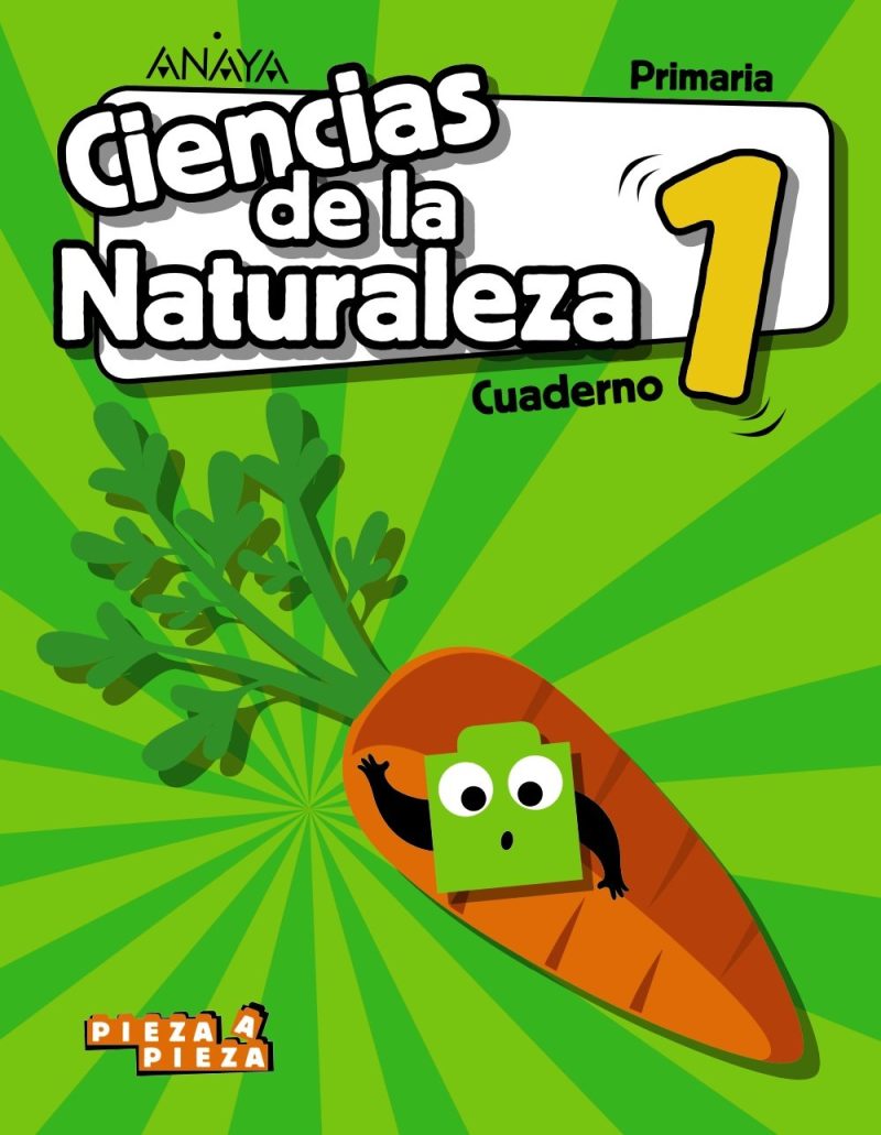 1º PRIMARIA CUADERNO DE CIENCIAS DE LA NATURALEZA PROYECTO PIEZA A PIEZA MADRID 9788469838884 ANAYA 2018 (NUEVO)