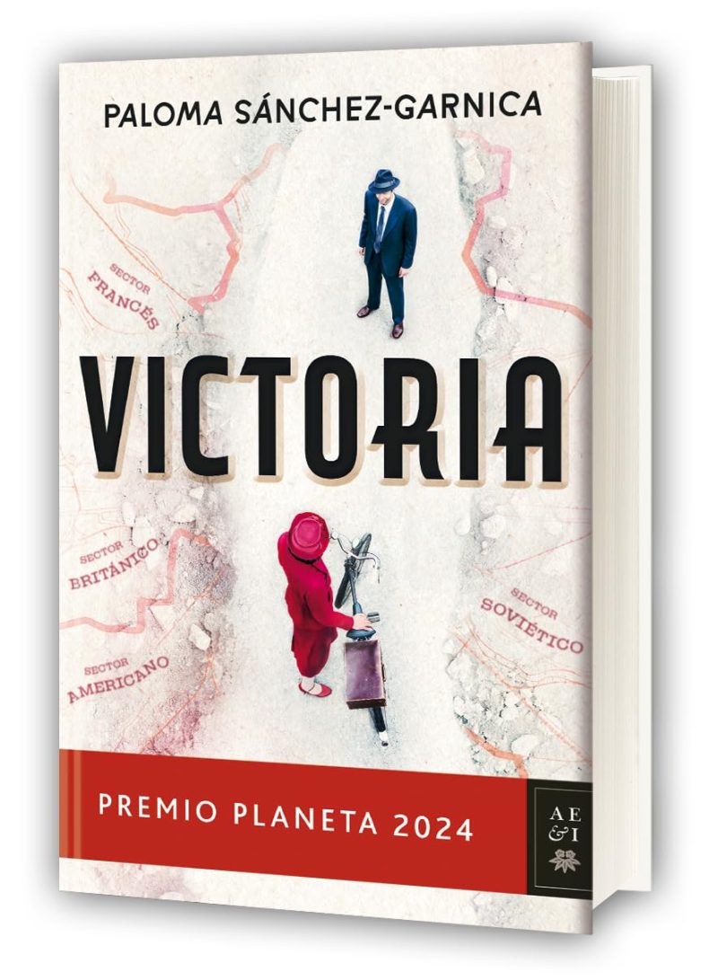 VICTORIA:-PREMIO PLANETA 2024:-PALOMA SANCHEZ GARNICA 9788408295853 PLANETA 2024 (NUEVO)