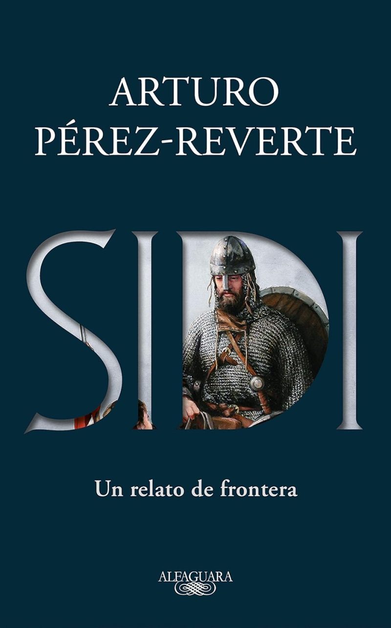 SIDI:-UN RELATO DE FRONTERA:-ARTURO PEREZ REVERTE 9788420435473 ALFAGUARA 2019 (USADO)