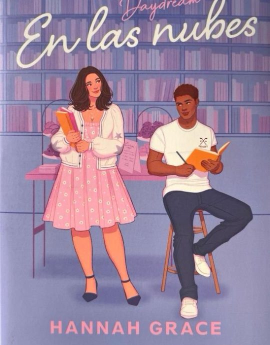 EN LAS NUBES:-MAPLE HILLS N.º 03:-HANNAH GRACE 9788466679350 EDICIONES B 2024 (NUEVO)