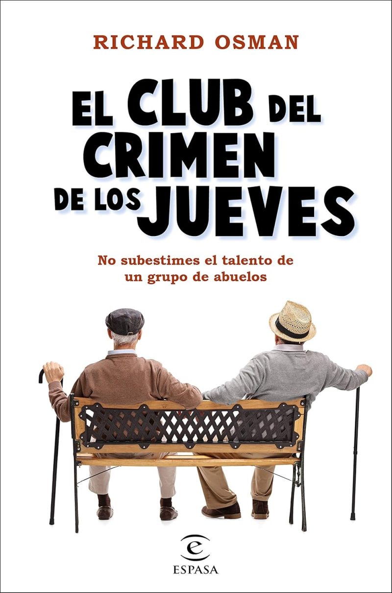 EL CLUB DEL CRIMEN DE LOS JUEVES N.º 1-RICHARD OSMAN 9788467060225 ESPASA LIBROS 2021 (USADO)