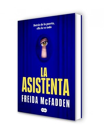 LA ASISTENTA:-N.º 01 FREIDA MCFADDEN 9788491294283 SUMA 2023 (NUEVO)