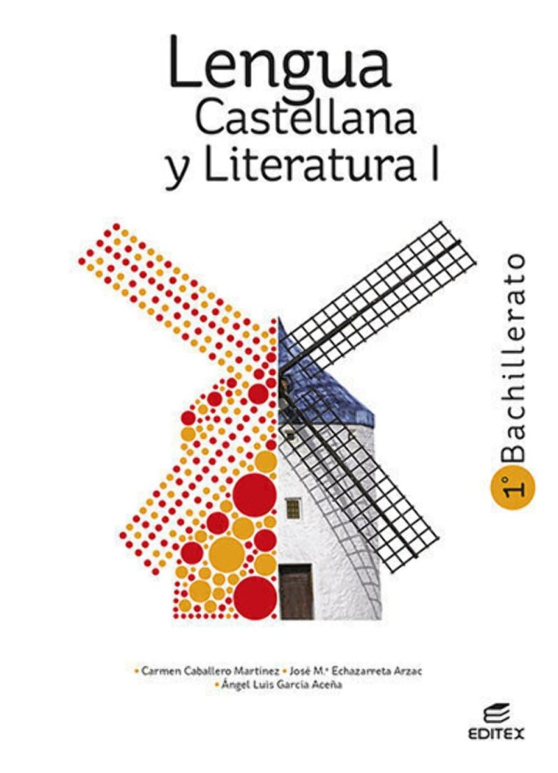 1º BACHILLERATO LENGUA CASTELLANA Y LITERATURA 9788413218403 LOMLOE EDITEX  2022 (USADO)