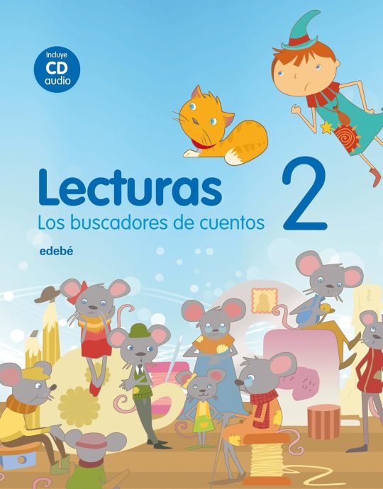 2º PRIMARIA LECTURAS 2 LOS BUSCADORES DE CUENTOS 9788468300665 EDEBE 2011 (USADO)